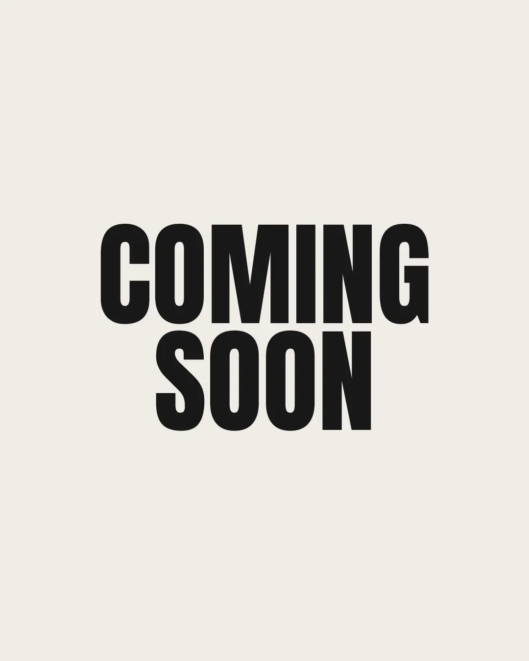 COMING SOON